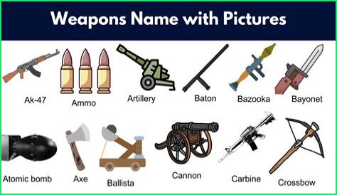 What is a weapon with 11 letters?